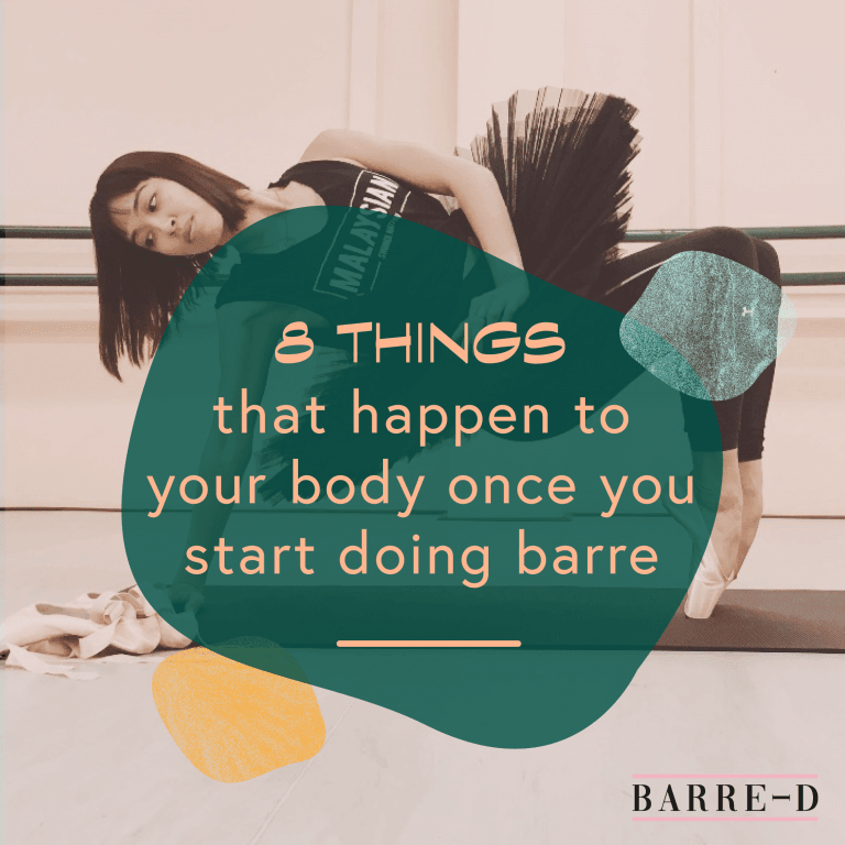 8 Ways Barre Classes Can Improve Your Body - Amazin' Graze Singapore